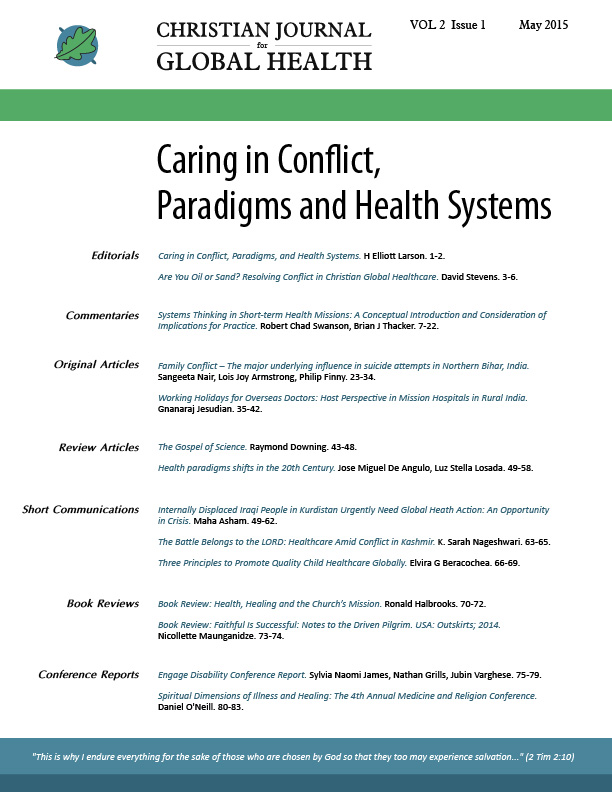 					View Vol. 2 No. 1 (2015): Caring in Conflict, Paradigms and Health Systems
				